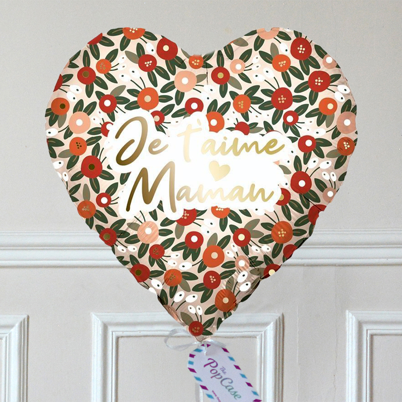 Ballon Cadeau - Je t'aime Maman - The PopCase